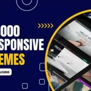 10,000+ Responsive Themes & Plugins